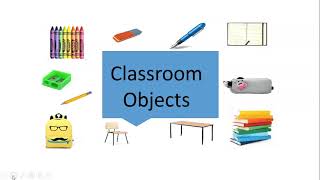 Classroom Objects song 1 [upl. by Marden]