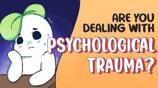 5 Signs You’re Dealing With Psychological Trauma [upl. by Hardigg253]