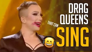 10 Drag Queens Who Can SING on TV Talent Worldwide [upl. by Anial389]