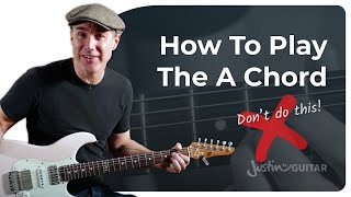 How to Play the A Chord  Guitar for Beginners [upl. by Liddie286]