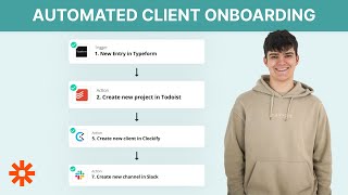 Automate client onboarding with Zapier [upl. by Sybila]