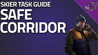 Safe Corridor  Skier Task Guide  Escape From Tarkov [upl. by Dyraj]