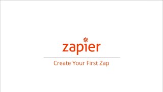 How to Create Your First Zap in Zapier [upl. by Lednahs]