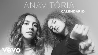 ANAVITÓRIA  Calendário Audio [upl. by Wren]