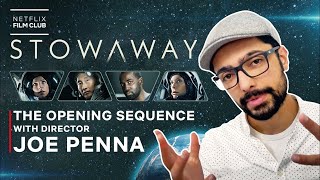 STOWAWAY  Opening Scene Breakdown by Director Joe Penna [upl. by Olnek412]