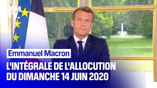 Lintégralité de lallocution dEmmanuel Macron du 14 juin 2020 [upl. by Agnola915]