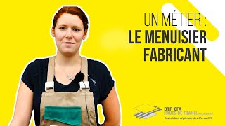 Un métier  Le Menuisier fabricant [upl. by Latreese]