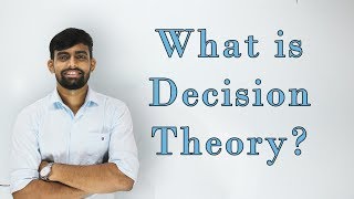 What is Decision Theory Lec 1 [upl. by Ahsilahs]