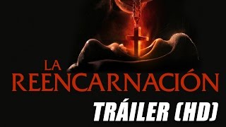 La Reencarnación  Trailer Subtitulado HD [upl. by Towney]