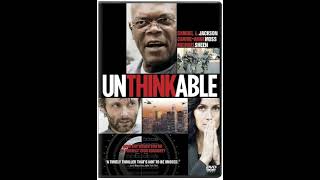 Unthinkable 2010 Movie Review [upl. by Ruffi]