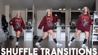 Shuffle Transitions  Steps Kicks and Combos [upl. by Rufus]