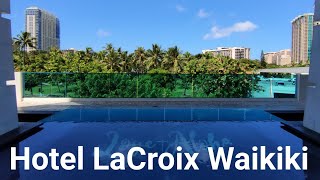 Hotel LaCroix Waikiki in Honolulu Oahu Hawaii  The 35 Stars Gateway Hotel of Waikiki [upl. by Gaves]