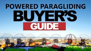 Paramotor amp Powered Paragliding Buyers Guide amp Review [upl. by Mogerly129]