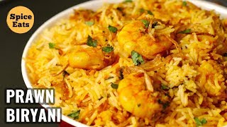 PRAWN BIRYANI RECIPE  SHRIMP BIRYANI  HYDERABADI STYLE PRAWN BIRYANI [upl. by Berhley]