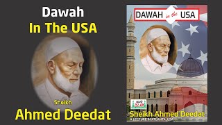 Dawah in the USA  Sheikh Ahmed Deedat [upl. by Nyret935]