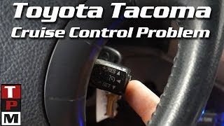 2008 Toyota Tacoma Cruise Contol Not Working  Case study [upl. by Dloraj]