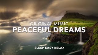 Music for Calm Dreams Relaxation and Sleep Healing Music Dream Relaxing Peaceful Dreaming ★10 [upl. by Veronica]