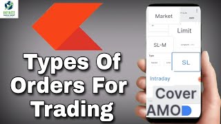 Types Of Orders In Zerodha  Trading Tutorial  IFA [upl. by Inaja]