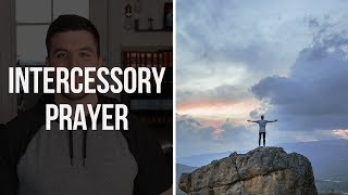 Intercessory Prayer 4 Points When Praying for Someone [upl. by Anelleh]