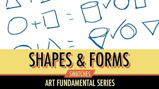 Art Fundamentals Shapes amp Forms [upl. by Smitty]