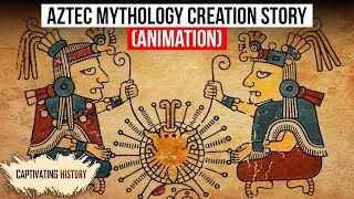 Aztec Mythology Creation Story Explained in Animation [upl. by Connolly]