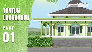 TUNTUN LANGKAHKU PART 1  Dhot Design [upl. by Nivlac]