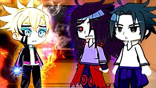 Uchiha Clan React To Boruto Uzumaki  Gacha React [upl. by Aztilem232]