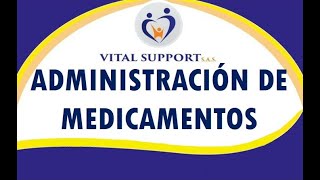 ADMINISTRACIÓN DE MEDICAMENTOS  SESIÓN 4 [upl. by Arikehs846]