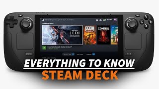 Steam Deck  Everything To Know [upl. by Oidiple]