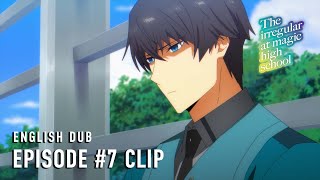 The Irregular at Magic High School Season 3  Episode 7 Clip English dub [upl. by Ehling41]