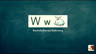 Erklärvideo Der Buchstabe Ww Buchstabeneinführung Klasse 1 [upl. by Eatnahc]