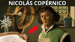 NICOLAS COPERNICO y la ASTRONOMIA [upl. by Norramic391]