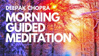 MORNING GUIDED MEDITATION WITH DEEPAK CHOPRA  DAY 6 [upl. by Yendys477]