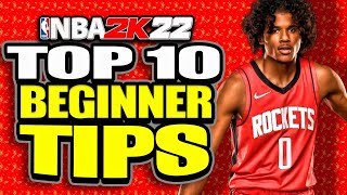 NBA 2K22 Top 10 Beginner Tips Get Wins ASAP [upl. by Kamillah]