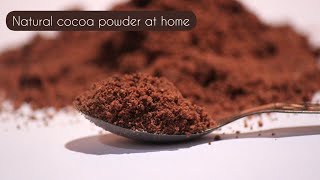 Homemade cocoa powder  natural cocoa powder preparation at home [upl. by Labaw716]