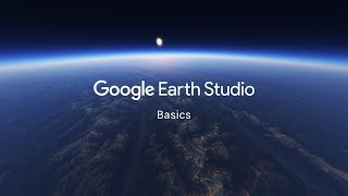 Google Earth Studio  Basics [upl. by Nnaarual]