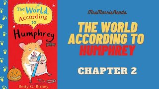 THE WORLD ACCORDING TO HUMPHREY Chapter 2 Read Aloud [upl. by Lemire411]