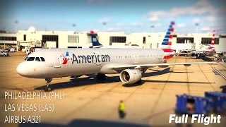 American Airlines Full Flight  Philadelphia to Las Vegas  Airbus A321 with ATC [upl. by Strander]