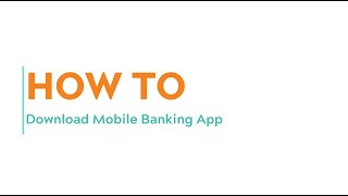 How to Download Mobile Banking App [upl. by Allebara]