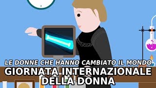 La STORIA della FESTA delle DONNE  Le donne che hanno fatto la storia [upl. by Ecyar]