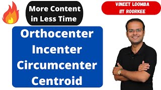 Orthocenter  Circumcenter  Centroid  Incenter  IITJEE  Mathematics [upl. by Elpmid]