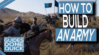 How To Form An Army In Mount amp Blade 2 Bannerlord [upl. by Flessel]