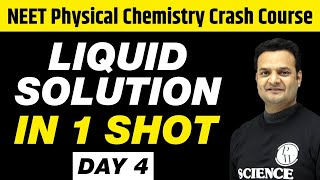 LIQUID SOLUTIONS in 1 Shot  All Concepts Tricks amp PYQs Covered  Class 11  NEET [upl. by Ynetsed]