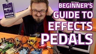 A Beginners Guide To Guitar Effects PedalsEffect Types Explained [upl. by Nnylcaj938]