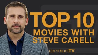 Top 10 Steve Carell Movies [upl. by Tegdirb541]