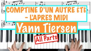 How to play Comptine dun autre été Laprèsmidi  Yann Tiersen Amelie Theme Piano Tutorial [upl. by Twyla]