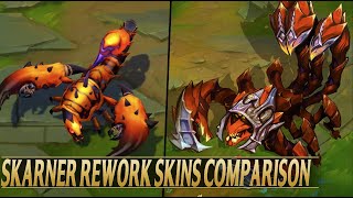 SKARNER REWORK SKINS COMPARISON  League of Legends [upl. by Rumpf]