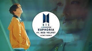 BTS Jungkook  Euphoria feat Red Velvet AZWZ Remix [upl. by Neelehtak311]