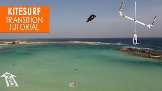 How to Kitesurf Transitions turns  Tutorial [upl. by Igenia473]