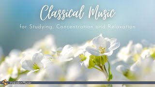 6 Hours Classical Music for Studying Concentration Relaxation [upl. by Fern]